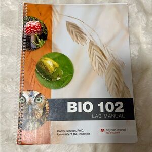 BIO 102 Lab Manual by Hayden-McNeil